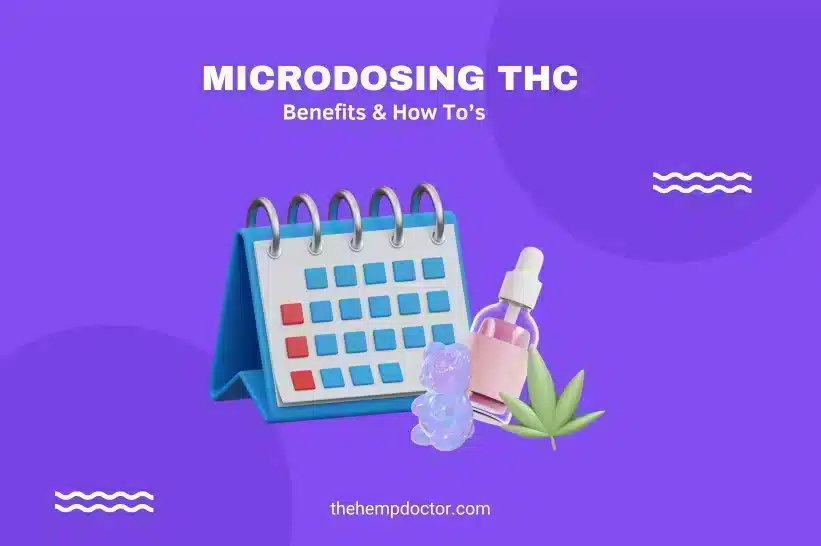 Microdosing calendar, tincture, gummies, and a leaf, purposely situated near each other.